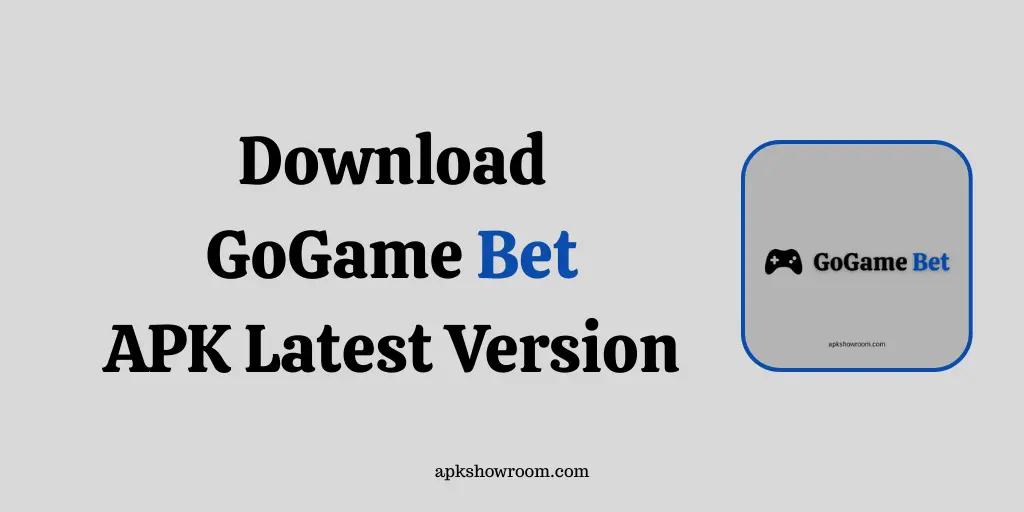 GoGame Bet APK